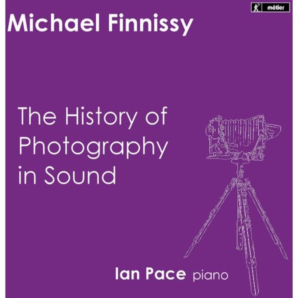 Ian Pace - History of Photography in Sound  CD